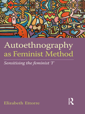 cover image of Autoethnography as Feminist Method
